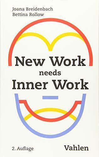New Work needs Inner Work