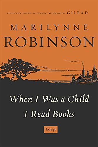 When I Was A Child I Read Books