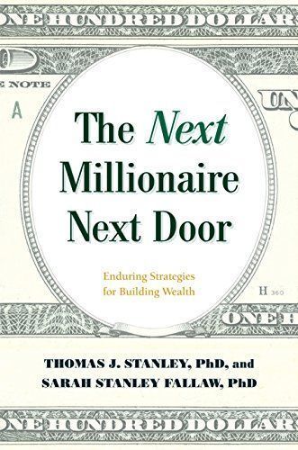 The Next Millionaire Next Door