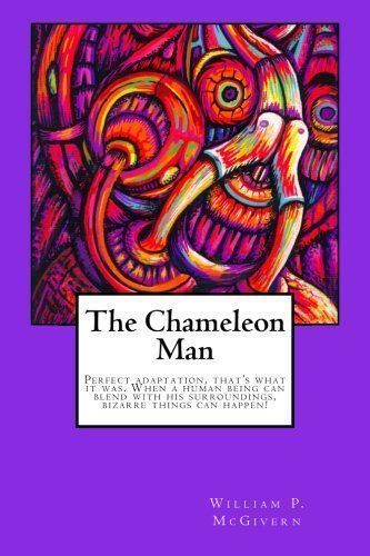 The Chameleon Man