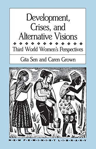 Development Crises and Alternative Visions