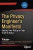 The Privacy Engineer's Manifesto