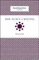 How to Run a Meeting