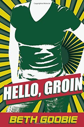 Hello, Groin