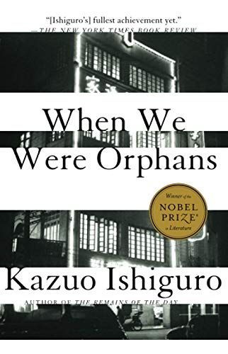 When We Were Orphans
