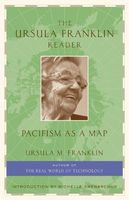 The Ursula Franklin Reader