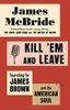 Kill 'Em and Leave