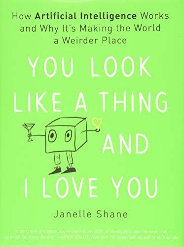 You Look Like a Thing and I Love You