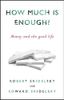 How Much is Enough?