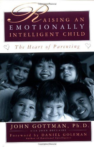 Raising An Emotionally Intelligent Child