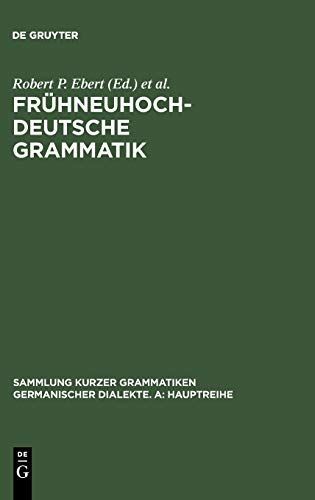 Frühneuhochdeutsche Grammatik