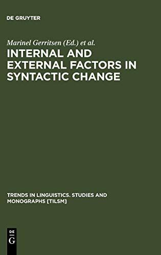 Internal and External Factors in Syntactic Change