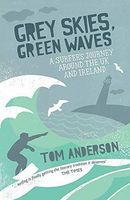 Grey Skies, Green Waves