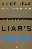 Liar's Poker (25th Anniversary Edition): Rising Through the Wreckage on Wall Street (25th Anniversary Edition)
