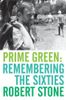 Prime Green: Remembering the Sixties