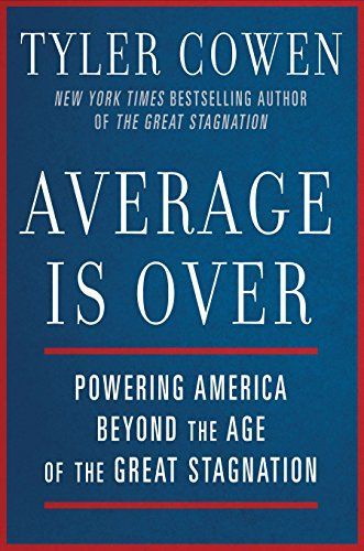 Average Is Over