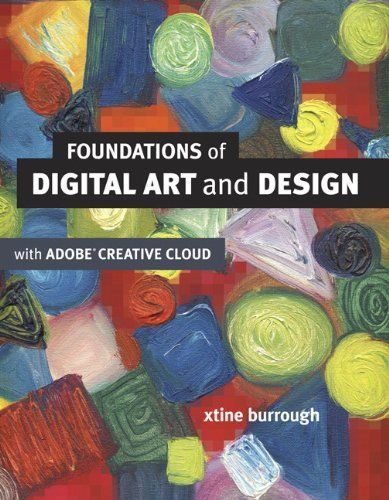 Foundations of Digital Art and Design with the Adobe Creative Cloud