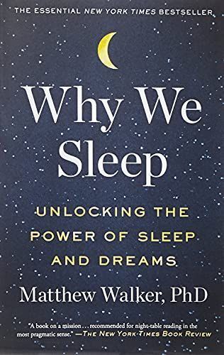 Why We Sleep