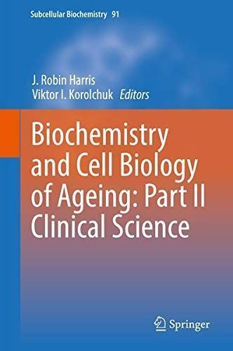 Biochemistry and Cell Biology of Ageing: Part II Clinical Science