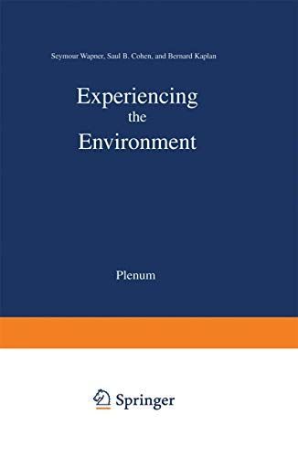 Experiencing the Environment