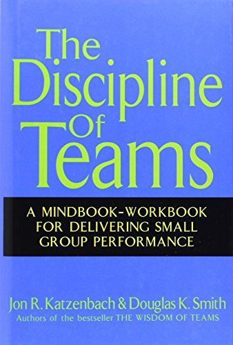 The Discipline of Teams