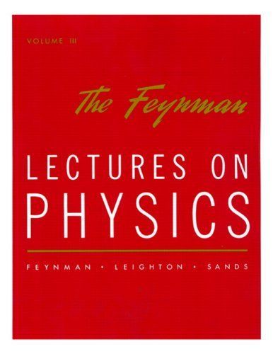 The Feynman Lectures on Physics, Vol. III