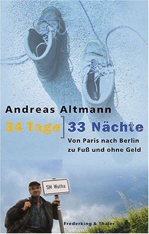 34 Tage – 33 Nächte