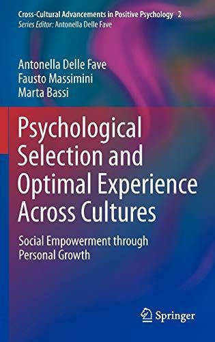 Psychological Selection and Optimal Experience Across Cultures