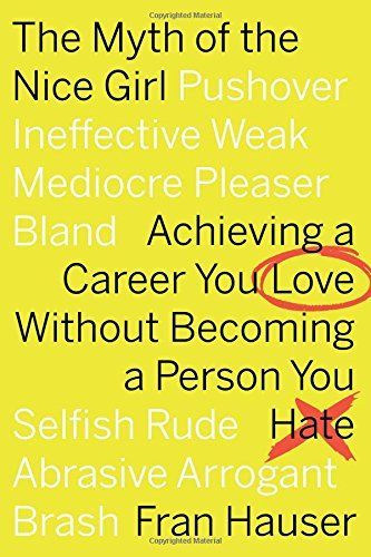 The Myth of the Nice Girl