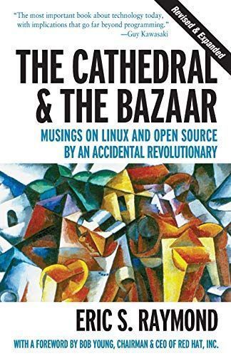 The Cathedral & the Bazaar