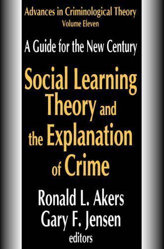 Social Learning Theory and the Explanation of Crime