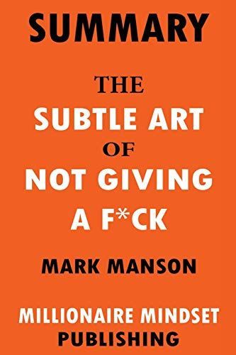 The Subtle Art of Not Giving a F*ck