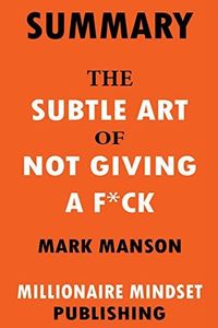 The Subtle Art of Not Giving a F*ck