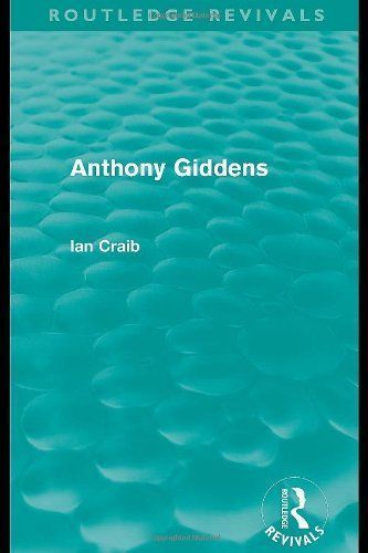 Anthony Giddens (Routledge Revivals)