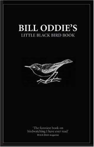 Bill Oddie's Little Black Bird Book