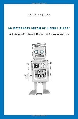 Do Metaphors Dream of Literal Sleep?