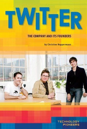 Twitter: The Company and Its Founders