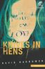 Knives in Hens