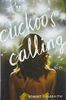 The Cuckoo's Calling