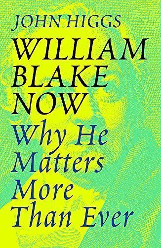 William Blake Now