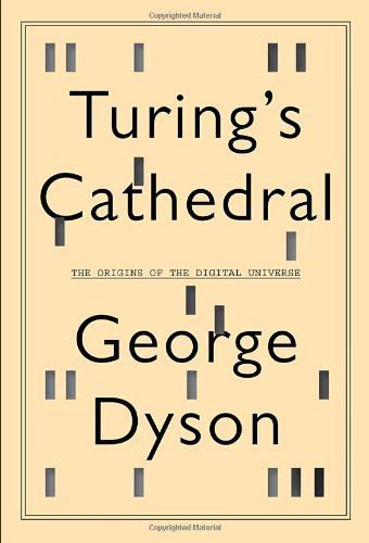 Turing's Cathedral