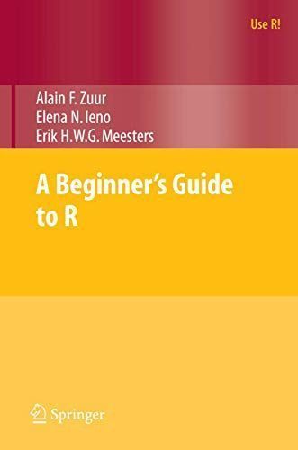 A Beginner's Guide to R