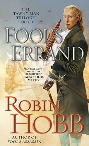 Fool’s Errand (The Tawny Man Trilogy, Book 1)