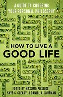 How to Live a Good Life