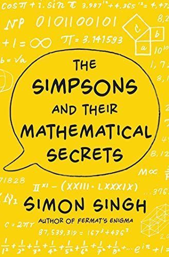 The Simpsons and Their Mathematical Secrets