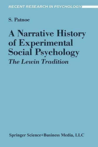 A Narrative History of Experimental Social Psychology