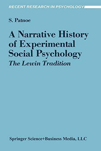 A Narrative History of Experimental Social Psychology