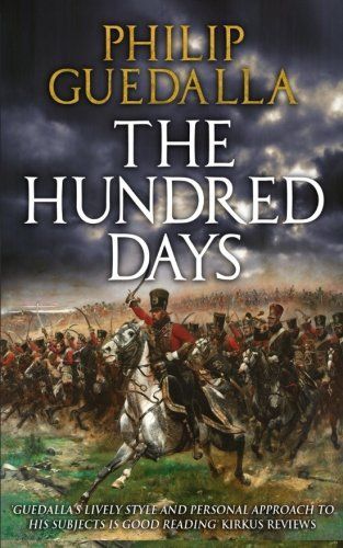 The Hundred Days [Illustrated Edition]