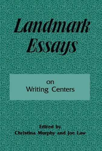 Landmark Essays on Writing Centers
