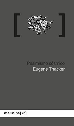 Cosmic Pessimism